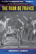 The Tour de France, Updated with a New Preface