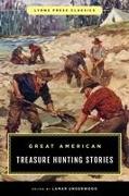 Great American Treasure Hunting Stories