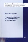 Pflege von behinderten und schwerkranken Kindern zu Hause