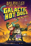 Galactic Hot Dogs 1