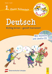 Vorderes Coverbild Lernen mit Teo und Tia Deutsch – 1. Klasse Volksschule mit CD