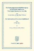 Vorderes Coverbild Die Konsumgenossenschaftsbewegung in Frankreich und in den Vereinigten Staaten von Amerika. - Der Internationale Genossenschaftsbund
