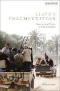 Libya's Fragmentation