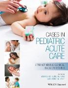 Cases in Pediatric Acute Care