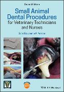 Small Animal Dental Procedures for Veterinary Technicians and Nurses