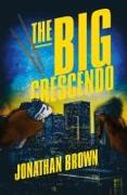 The Big Crescendo