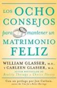 Los Ocho consejos para mantener un matrimonio feliz