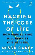 Hacking the Code of Life