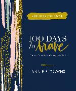 100 Days to Brave Guided Journal