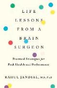 Life Lessons from a Brain Surgeon