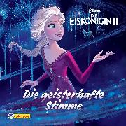 Maxi-Mini 33: VE 5: Disney: Die Eiskönigin 2: Die geisterhafte Stimme