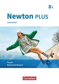 Vorderes Coverbild Newton plus - Realschule Bayern - 8. Jahrgangsstufe - Wahlpflichtfächergruppe I