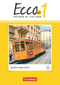 Vorderes Coverbild Ecco - Italienisch für Gymnasien - Italienisch als 3. Fremdsprache - Ecco Più - Ausgabe 2020 - Band 1