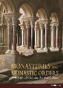 Monasteries And Monastic Orders