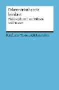 Erkenntnistheorie konkret. Philosophieren mit Filmen und Texten. Für die Sekundarstufe II. Texte und Materialien für den Unterricht