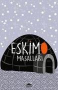 Eskimo Masallari