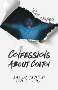 Confessions about Colton