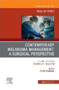 Melanoma, An Issue of Surgical Clinics: Volume 100-1