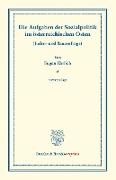 Die Aufgaben der Sozialpolitik im österreichischen Osten