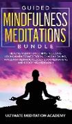 Guided Mindfulness Meditations Bundle