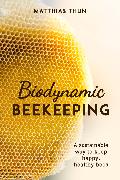 Vorderes Coverbild Biodynamic Beekeeping