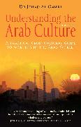 Understanding the Arab Culture, 2nd Edition