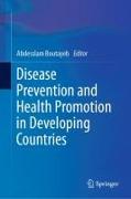 Disease Prevention and Health Promotion in Developing Countries