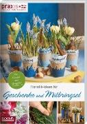 Vorderes Coverbild Floristik-Ideen für Geschenke und Mitbringsel