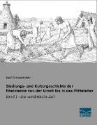 Vorderes Coverbild Siedlungs- und Kulturgeschichte der Rheinlande von der Urzeit bis in das Mittelalter