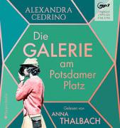 Die Galerie am Potsdamer Platz (ungekürzt)