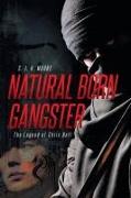 Natural Born Gangster