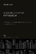 Vorderes Coverbild A Social Study of Pittsburgh