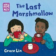 The Last Marshmallow