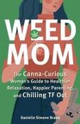 Weed Mom