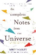 The Complete Notes From the Universe