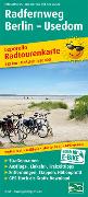 Radfernweg Berlin - Usedom