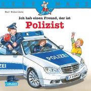 Vorderes Coverbild LESEMAUS: Ich hab einen Freund, der ist Polizist