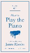 How to Play the Piano