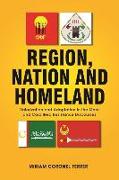 Region, Nation and Homeland: Valorization and Adaptation in the Moro and Cordillera Resistance Discourses