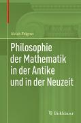 Philosophie der Mathematik in der Antike und in der Neuzeit