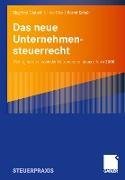 Das neue Unternehmensteuerrecht