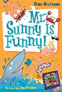 My Weird School Daze #2: Mr. Sunny Is Funny!