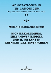 Vorderes Coverbild Richterkollegium, Ehebandverteidiger und II. Instanz in Ehenichtigkeitsverfahren
