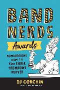 Band Nerds Awards