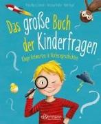 Das große Buch der Kinderfragen