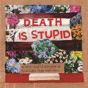 Vorderes Coverbild Death Is Stupid