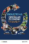 Industry 4.0 and Circular Economy