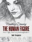 Mastering Drawing the Human Figure