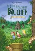 Retter der verlorenen Bücher - Mission Dschungelbuch (Retter der verlorenen Bücher, Bd. 3)