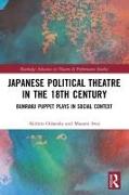 Japanese Political Theatre in the 18th Century